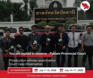Trial of Patani Students and CSO Activists: Testimony of Witnesses